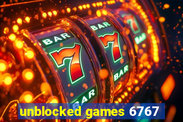 unblocked games 6767